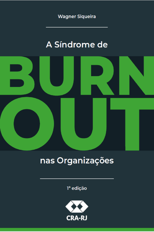 A síndrome de Burnout nas organizações