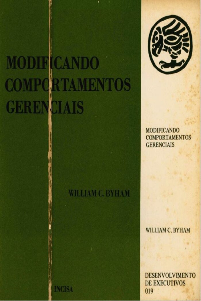 MODIFICANDO COMPORTAMENTOS GERENCIAIS