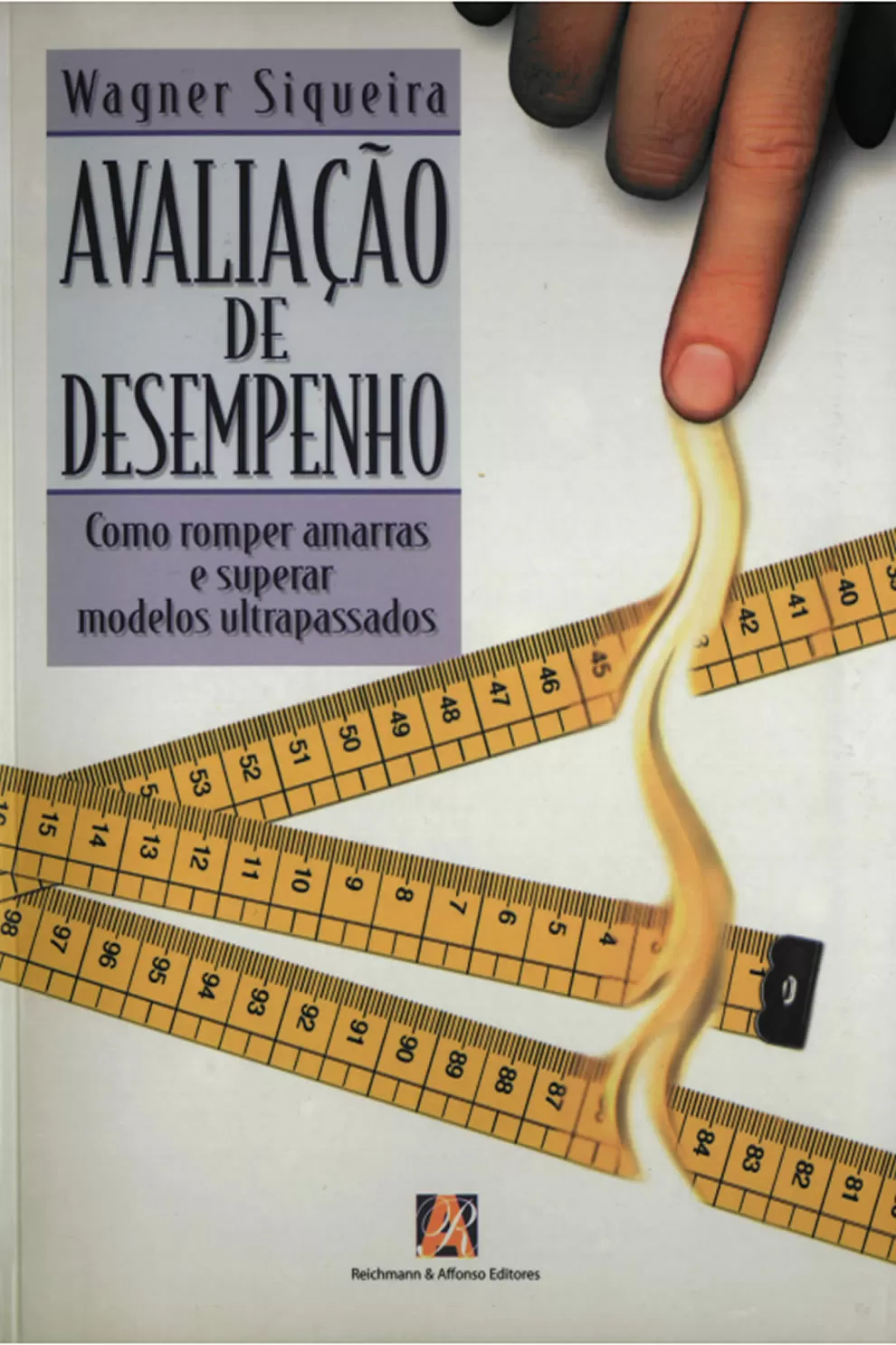 Avaliação de Desempenho – Como Romper Amarras e Superar Modelos Ultrapassados