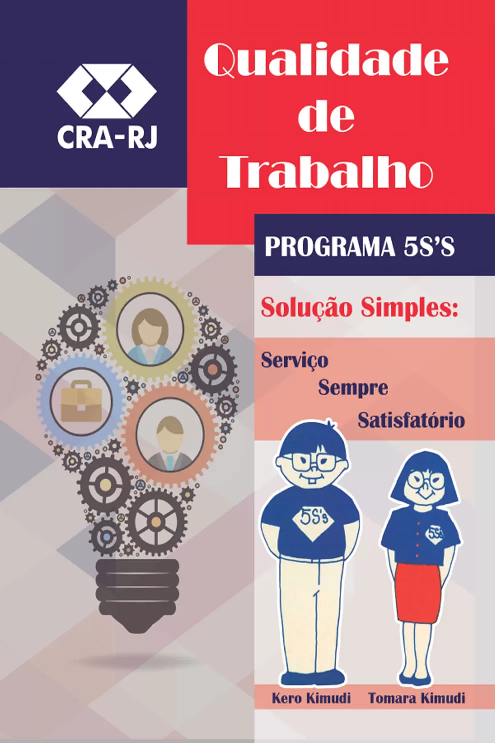 Qualidade no Trabalho: Programa 5S’s