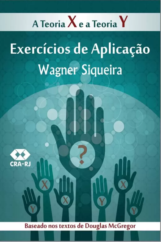 A Teoria X e a Teoria Y-Exercícios de Aplicação