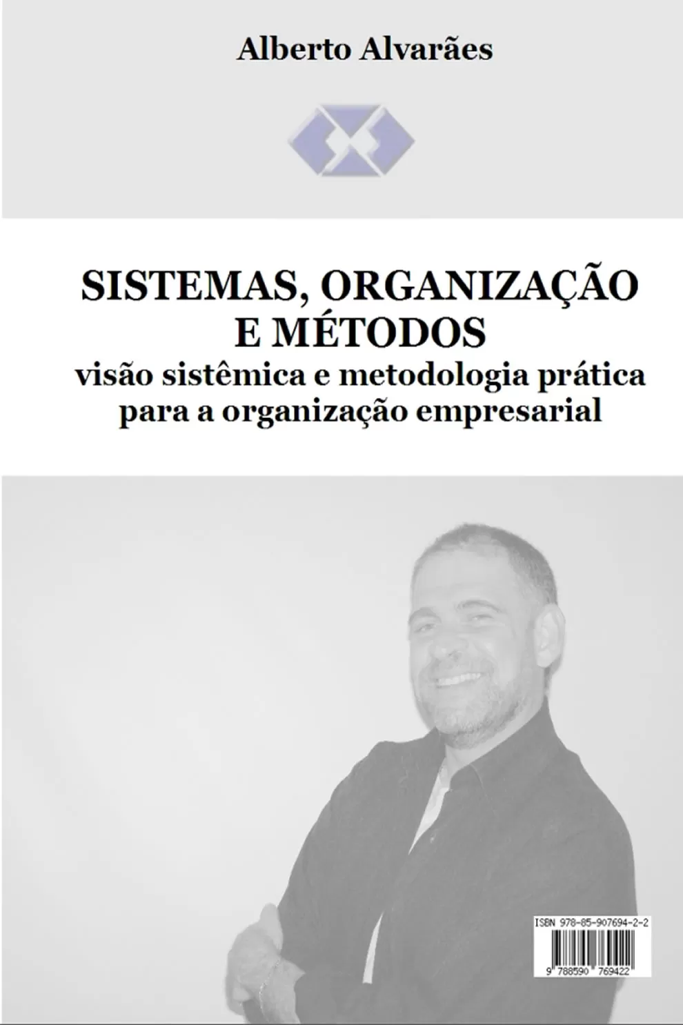 SISTEMAS, ORGANIZAÇÃO E MÉTODOS
