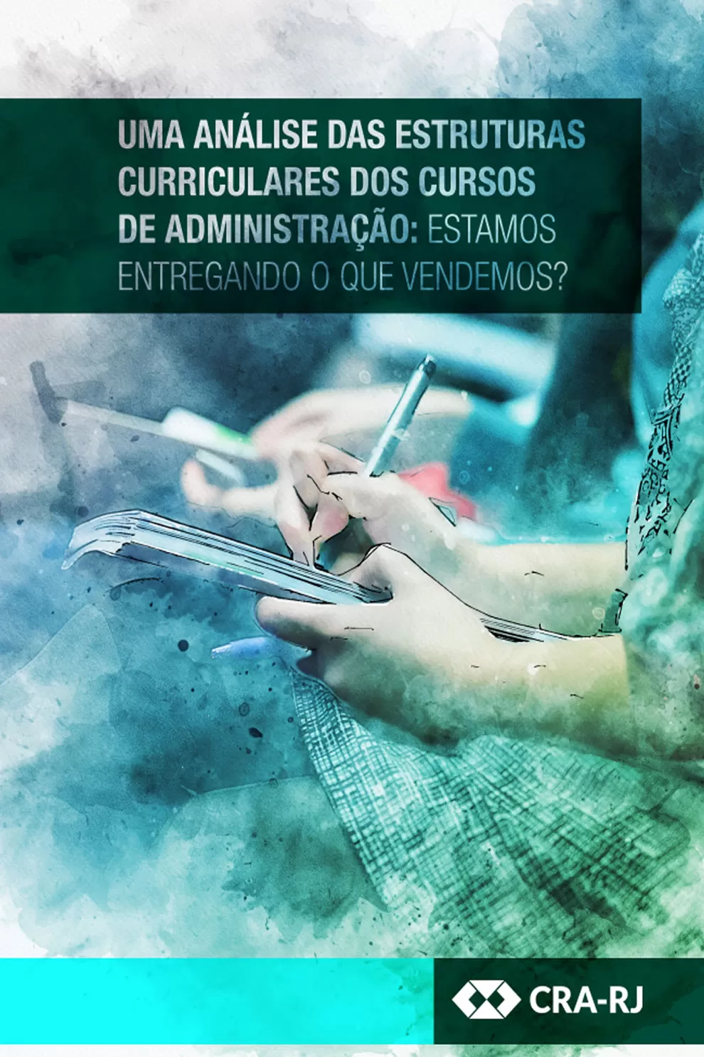 Uma análise das estruturas curriculares dos cursos de Administração: estamos entregando o que vendemos?