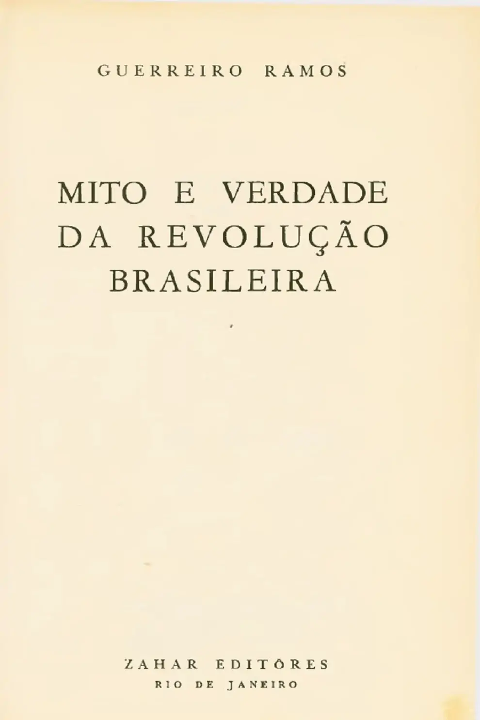 MITO E VERDADE DA REVOLUÇÃO BRASILEIRA