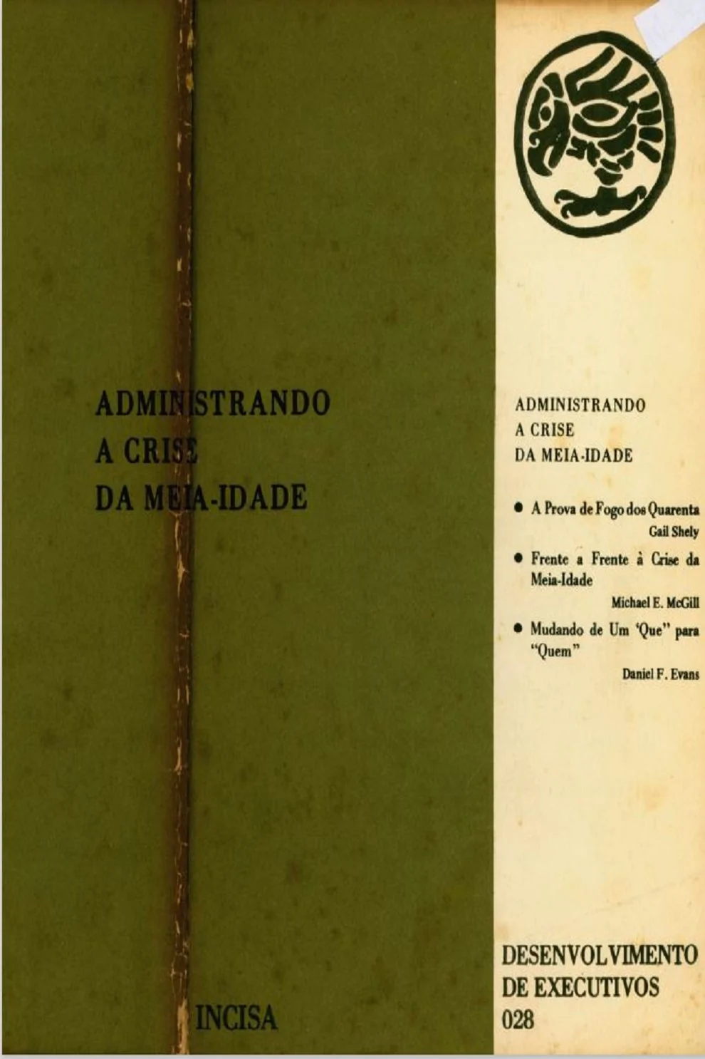 ADMINISTRANDO A CRISE DA MEIA IDADE